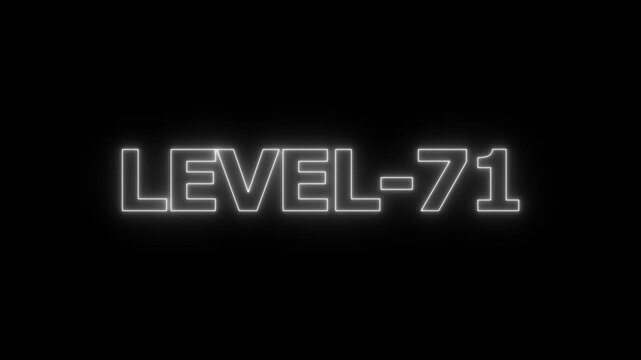 Glowing white neon text sign displaying the word level 71 on a dark black background for gaming progress indicators