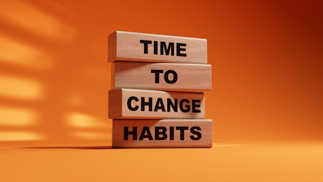 Time to Change Habits symbol. wood cubes with words Time to Change Habits.Psychology and Time to Change Habits concept. Copy space.3D rendering