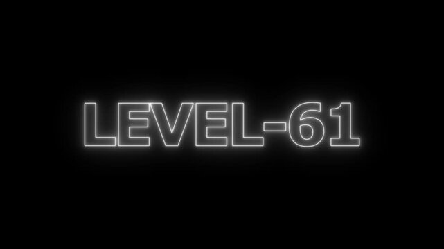 Glowing white neon text reading level 61 isolated on a black background for gaming interface and digital progress display