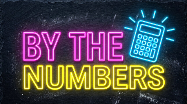 "BY THE NUMBERS" Text Neon Yellow and Purple Lights Sgn on Dark Textured Backgrund