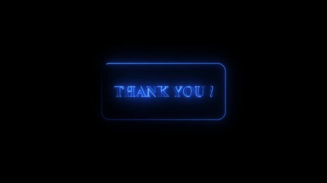 Electric Blue Neon Thank You Text Animation in Rectangular Frame Glowing on Dark Background for Appreciation and Closings
