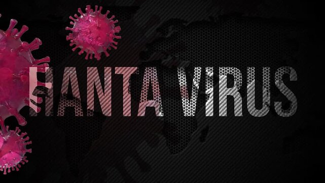 Hanta Virus Global Pandemic Animation With Bacteria Cells