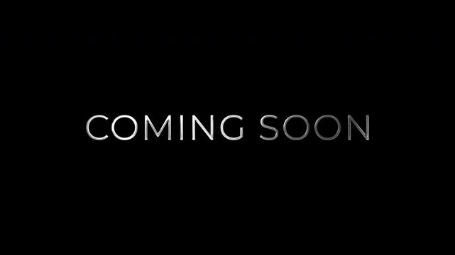Coming Soon Cinematic Trailer Style Text Alpha Channel 4K Video