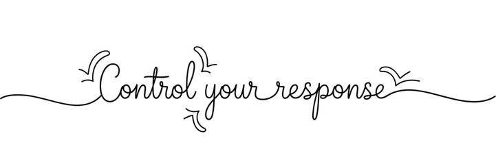 Naklejka premium Control your response in minimal decorative line on white background, none editable stroke