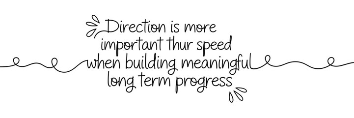 Naklejka premium Direction emphasized in handwritten script on white background, none editable stroke