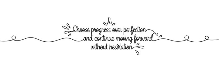 Naklejka premium Hand drawn script text showing motivational quote on white background, none editable stroke