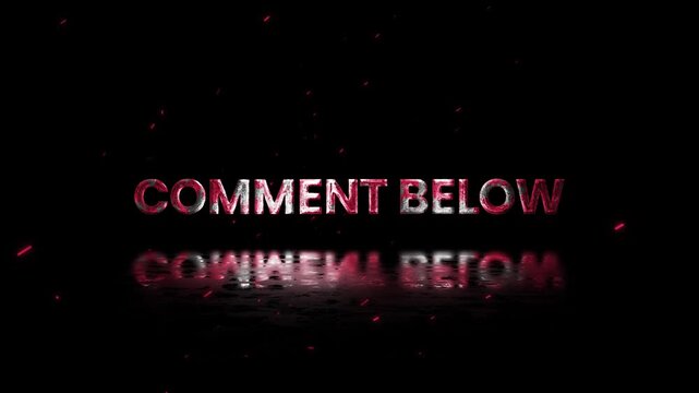Comment Below Rusty Metal Text Animation 4K Social Engagement Call to Action for Audience Interaction and Online Discussion