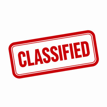Classified stamp seal vector illustration, distressed warning label for restricted, confidential, or sensitive government documents, graphic design element.