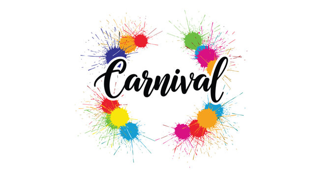 Word Carnival written in elegant black script surrounded by a circle of vibrant and colorful artistic paint splatters.