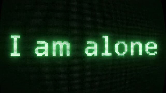 Retro green computer screen displaying the text I am alone representing loneliness and artificial intelligence.