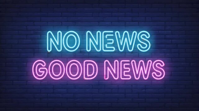 Sign of "No news good news".