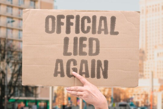 "Official Lied Again" Elected officials mislead the public with measurable and repeated regularity. ELECTED. OFFICIALS. MISLEAD. PUBLIC. REGULARLY.