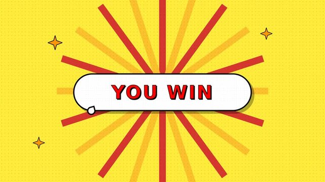 Comic-style yellow halftone background with red sunburst rays and speech bubble banner reading "you win" in bold red letters.