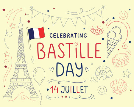 Happy Bastille Day greeting card. 14th of July, hand drawn sktch doodle style vector.