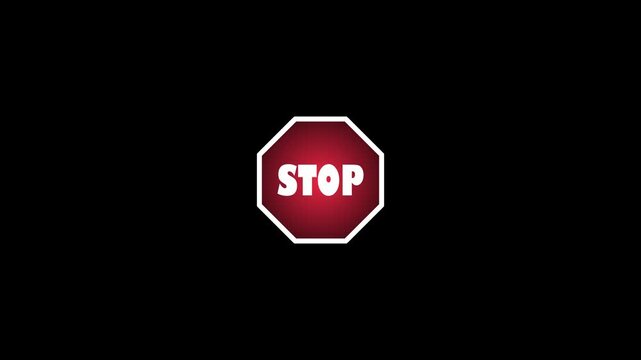 Cinematic red stop sign animation with bold text and glowing gradient on dark background. motion video