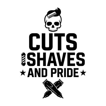 Cuts shave pride barber typography vector