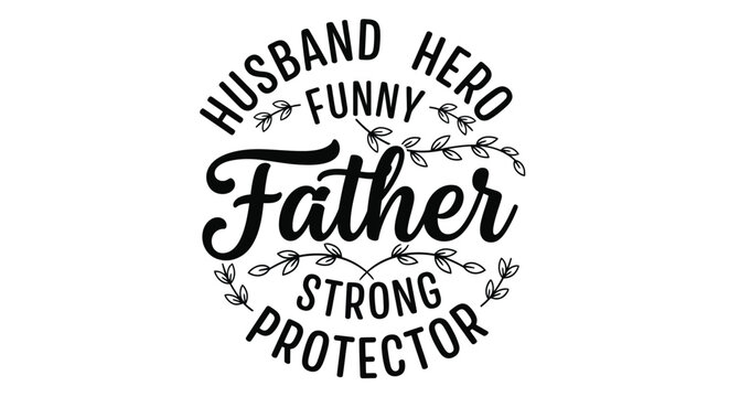 Father's Day inspirational quote with floral wreath design for dad