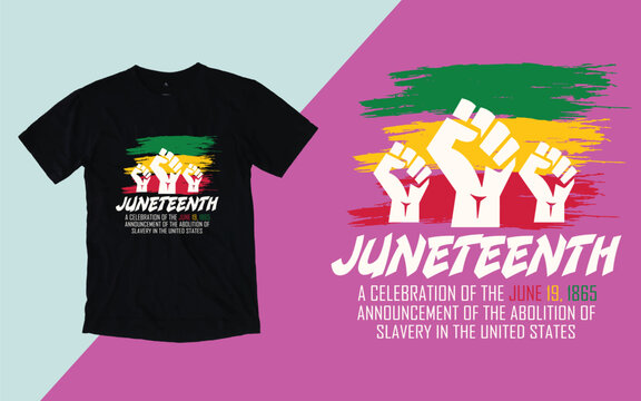 Juneteenth a celebration of the June 1865 Juneteenth day t shirt