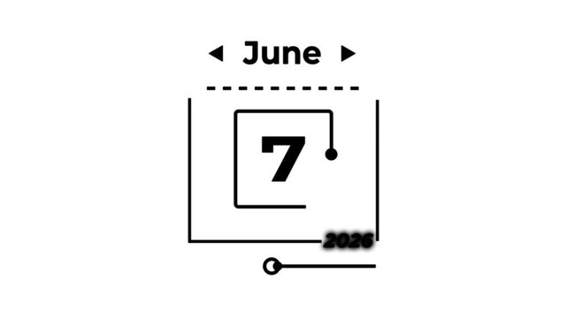 JUNE 7 calendar icon with year 2026 date animation. A very important date in the calendar. Signing a day on a calendar with white background.4k animated video.