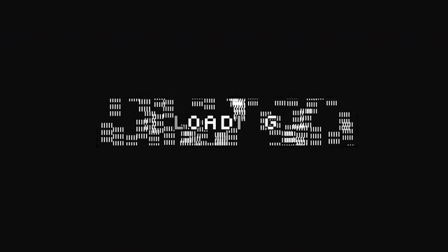 Glitchy Loading Screen with Digital Noise and Static on Black Background