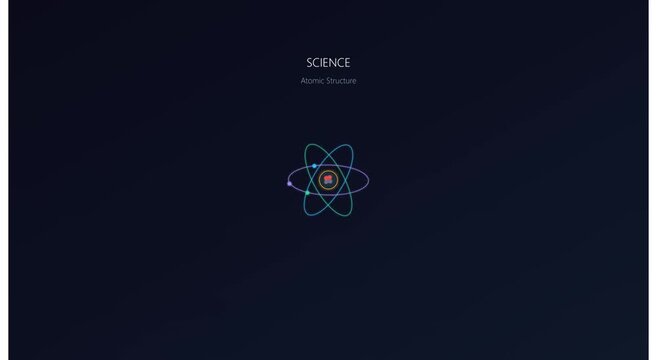 Animated science atomic structure for educational physics animation