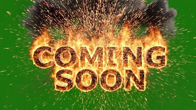 Coming soon, burning text, explosion effect, fire animation, green background ai 4k Video