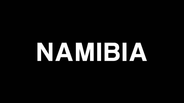 Simple and clean text animation displaying Namibia in bold white typography on dark background, ideal for country name, geography, and travel related visuals.