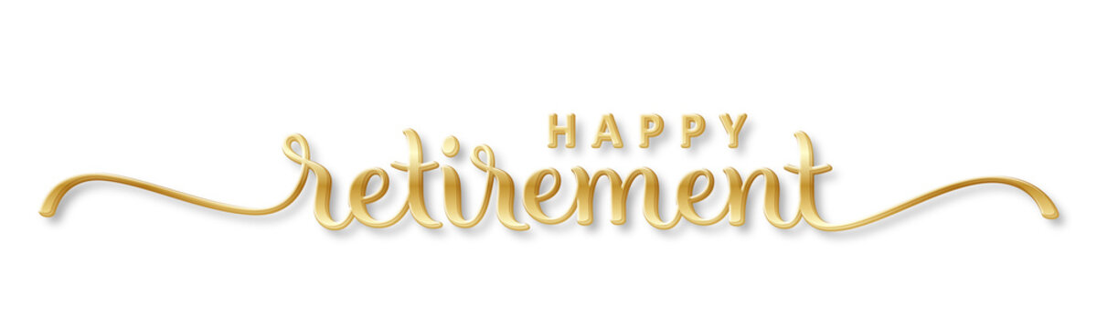 HAPPY RETIREMENT gold brush lettering on transparent background