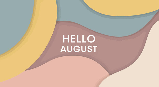 Hello August text on abstract pastel background with wavy shapes