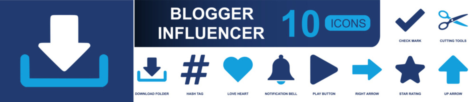 Blogger influencer icon set containing download folder, hashtag, heart, notification bell, play button, right arrow, star rating, up arrow, check mark and more, solid fill vector icons.