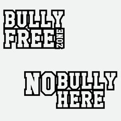 Obraz premium Stop Bullying Poster Sign Illustration, Stop Bullying Campaign Template Vector