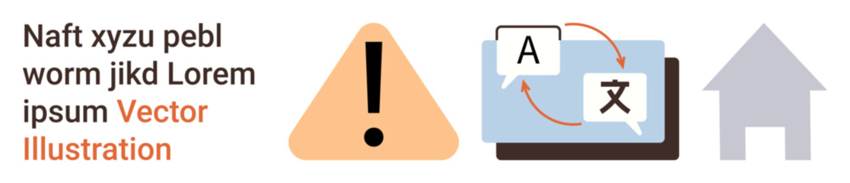 Communication tools, alerts, language interpretation, safety guidelines, translation systems, and localization. Warning symbol, translation process house icon. Communication tools and alerts concept