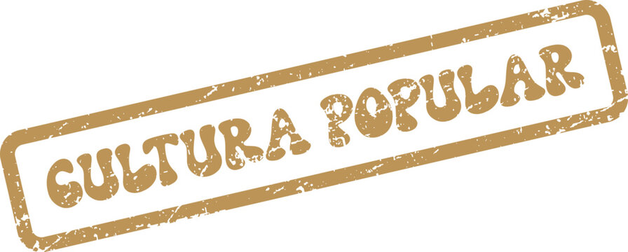 Brown textured rubber stamp featuring Cultura Popular text symbolizing widespread cultural traditions and contemporary trends