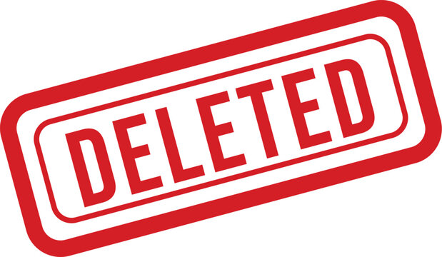 Red 'deleted' stamp on white background symbol of erasure and removal