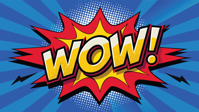 Comic book wow speech bubble on blue radial background.
