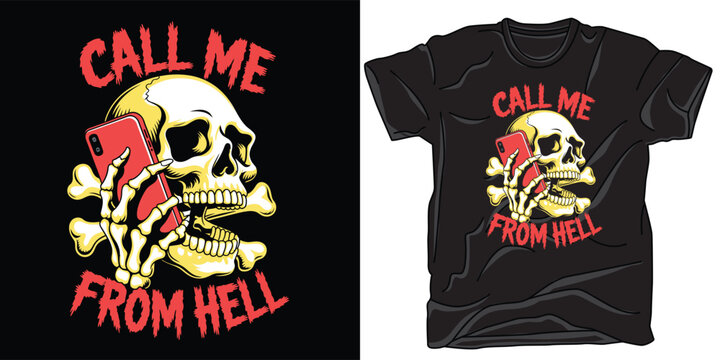 Call me from hell vector graphic featuring human skull holding mobile phone with hand bones for t shirt print art design.