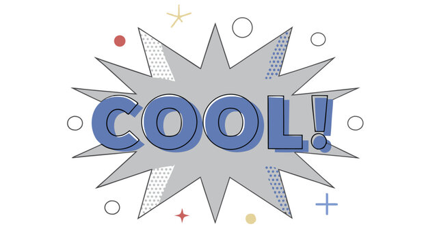 Cool exclamation text with star burst graphic shape element.