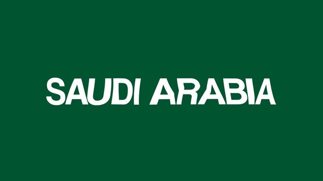 Clean SAUDI ARABIA text animated on green background, perfect for national themes, travel content, cultural videos, Middle Eastern visuals, and motion graphics.