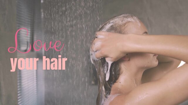 Woman shampooing in shower with water running, rubbing lather for beauty, overlay Love your hair