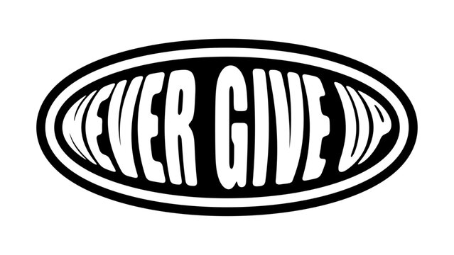 Y2K Streetwear Badge: Emblema 'Never Give Up'