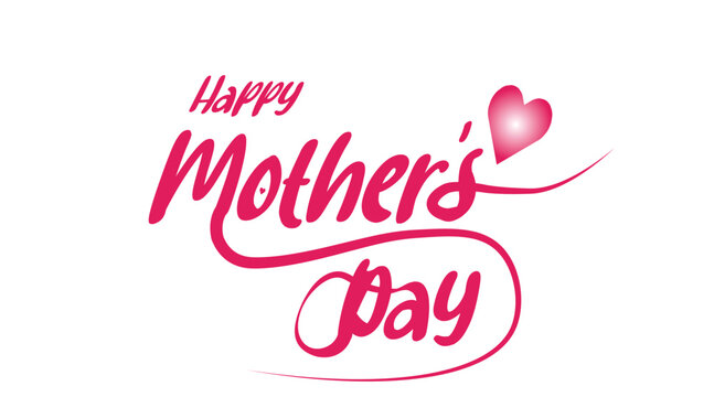 Happy Mother's Day Typography with Pink Heart and Elegant Cursive Script on White Background