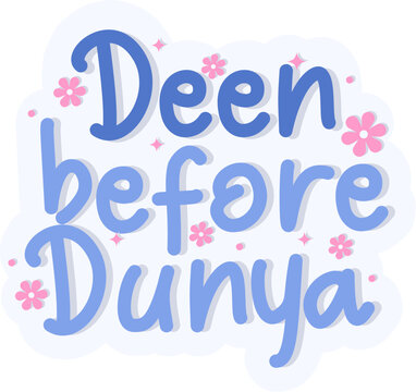 Deen Before Dunya Islamic Sticker