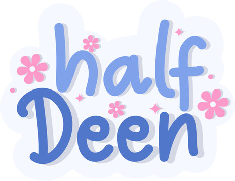 Half Deen hand Lettering