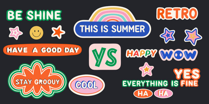 Colorful retro style stickers with positive messages on a dark background high quality professional detailed