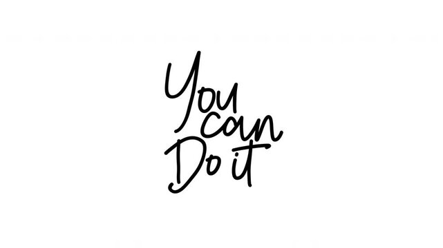 You can do it animated handwriting brush script text on white background. Bold write-on kinetic typography for motivational, empowerment, sports, education, and social media content