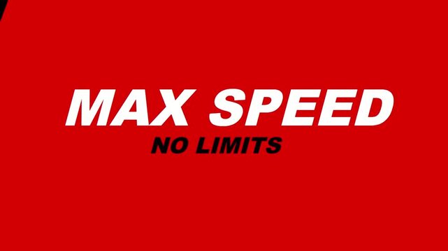 Dynamic MAX SPEED NO LIMITS typography animation with bold racing inspired graphics and diagonal motion stripes on vibrant red background