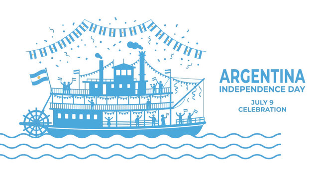 Argentina Independence Day Celebration with Steamboat and Flags.