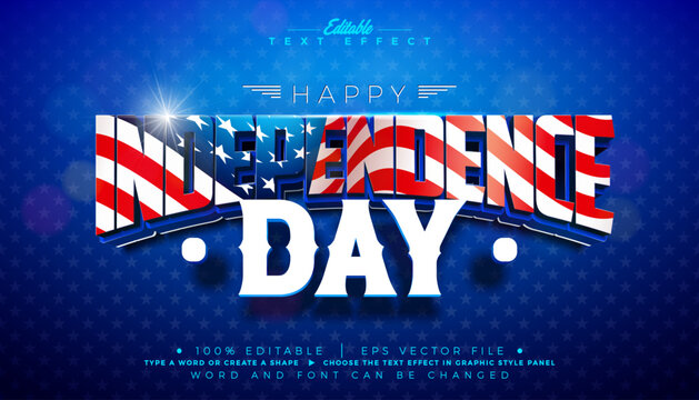 Fourth of July Independence Day Editable Text Effect Graphic Style with American Flag in 3d Typography on Blue Star Pattern Background Vector Memorial or Veteran Day Customizable Illustration Template