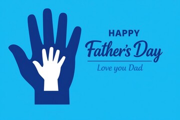 Obraz premium Happy Father's Day, love you Dad, a heartfelt blue and white graphic, celebrating fatherhood and family bonds isolated PNG with Transparent Background