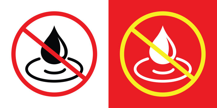 Prohibitory sign set featuring a water drop with a strike-through. Includes black on white with a red border and white on red with a yellow border. Ideal for safety and restriction labeling.